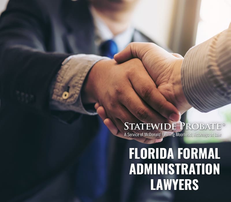 Florida Probate Lawyers Statewide Probate Estate Planning Attorney in Pensacola Florida