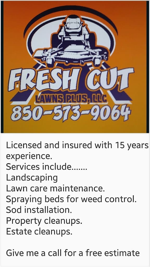 Fresh Cut Lawns Plus LLC Lawn Care Service in Chipley Florida