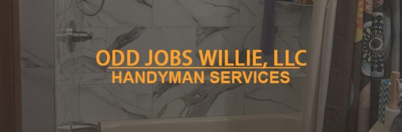 Odd Jobs Willie - Handyman in Fort Walton Beach